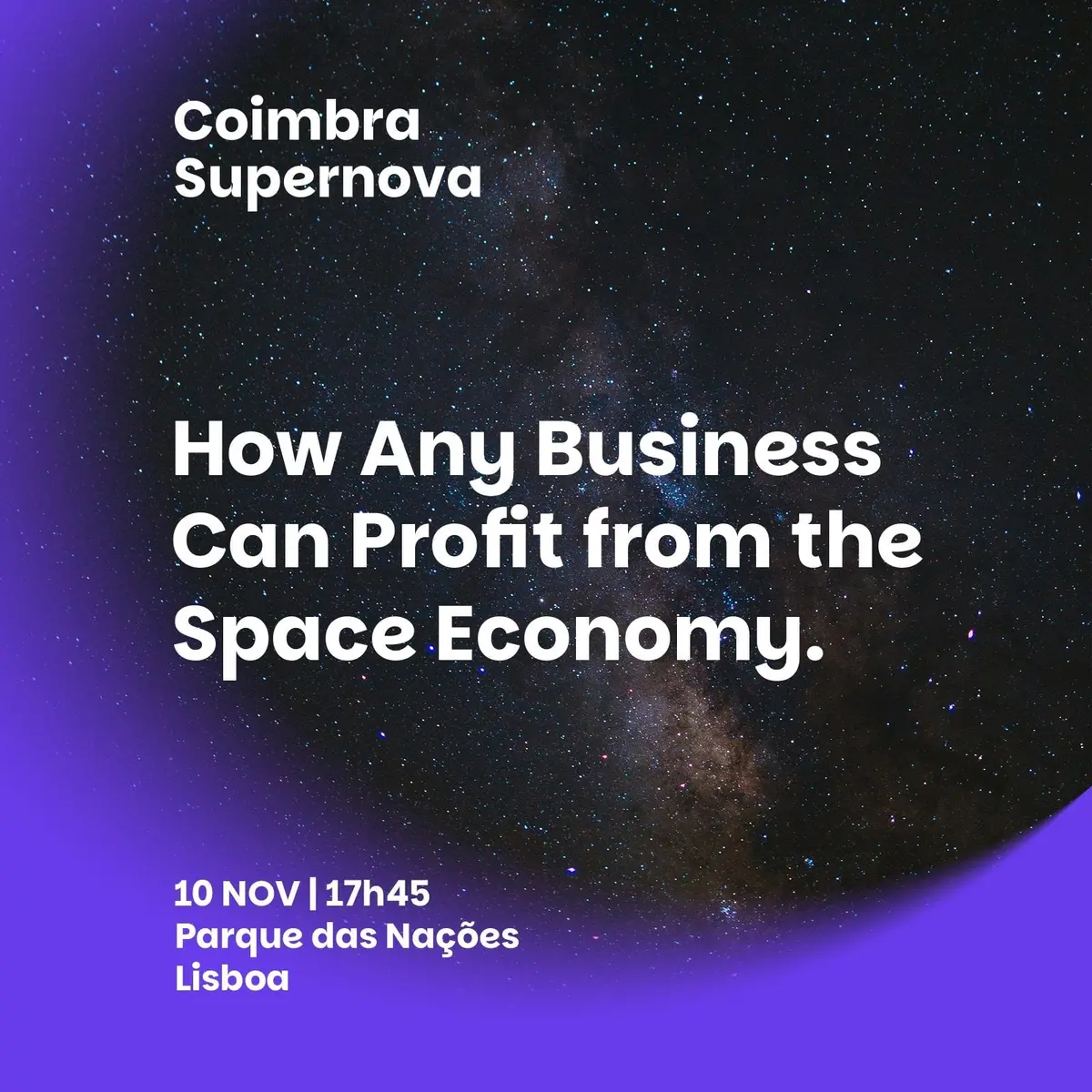 Coimbra Supernova: How Any Business Can Profit from the Space Economy, event image
