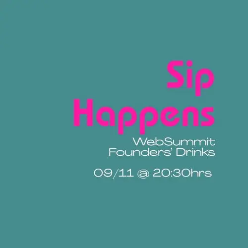 Founders Drinks at Web Summit (Sip Happens), event image